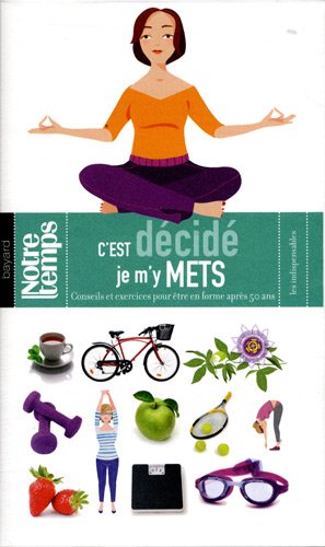 couverture de : C'est D&eacute;cid&eacute;, je m'y mets