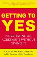 Getting to yes - Negotiating an agreement without giving in