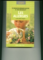 Les Allergies La Fin D'Une Enigme