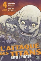 L'Attaque des Titans - Before the Fall Edition Colossale T04