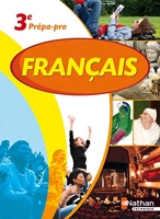 Français 3e Prépa-Pro - Ed. 2012