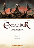 Excalibur - Chroniques T05 - Morgane