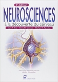 Neurosciences - A la découverte du cerveau de Mark-F Bear,Barry W. Connors ,Michael A. Paradiso ( 19 juin 2007 ) - 19/06/2007