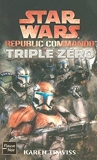 Star Wars, Tome 82 - Republic commando, Triple Zéro