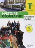 Histoire Géographie Terminale Bac Pro - Livre élève Grand format - Ed.2014 de Alain Prost (16 avril 2014) Broché - 16/04/2014