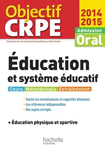 Education et système éducatif - Epreuves d'admission Education et système éducatif 2014 2015 + EPS de Serge Herreman