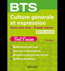 BTS Culture générale et Expression 2019/2020 - Seuls avec tous/A toute vitesse