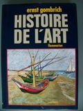 Histoire de l'art - Traduit De L'Anglais 100 En Couleur - Flammarion - 30/06/2008