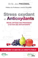 Stress oxydant et Antioxydants - Format Kindle - 17,99 €