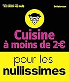 Cuisine à moins de 2 euros pour les Nullissimes