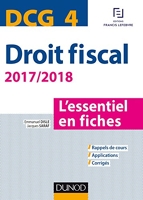 DCG 4 - Droit fiscal - 2017/2018- 9e éd. - L'essentiel en fiches - L'essentiel en fiches (2017-2017)