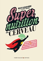 Supernutrition du cerveau - Format Kindle - 16,99 €
