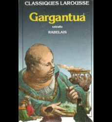 GARGANTUA. Extraits by Rabelais (1991-07-30)