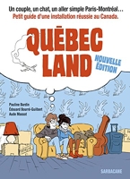 Québec land - Nouvelle édition