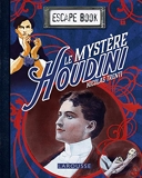 Escape book - Le mystère Houdini
