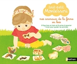 Tout-petit Montessori - Mes animaux de la ferme en bois - Mes Animaux de la ferme en bois - Dès 15 mois