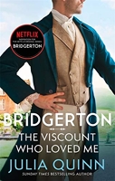 Bridgerton - The Viscount Who Loved Me (Bridgertons Book 2): The Sunday Times bestselling inspiration for the Netflix Original Series Bridgerton