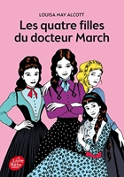 Les quatres filles du Docteur March - Texte abrégé - Livre de Poche Jeunesse - 13/11/2014