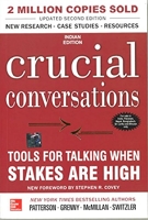 Crucial Conversations - Tools For Talking When Stakes Are High, 2Nd Edition - Joseph Grenny, Al Switzler, Kerry Patterson, Ron Mcmillan - 2012