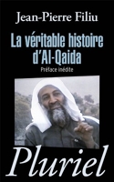 La véritable histoire d'Al-Qaïda