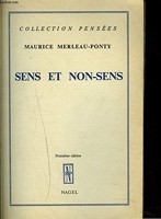 Sens et non-sens. - Nagel / Collection Pensees - 1961