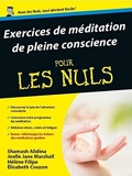 Exercices de méditation de pleine conscience Pour les Nuls - Format Kindle - 13,99 €