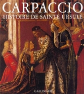Carpaccio - La Légende de sainte Ursule