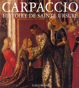 Carpaccio - La Légende de sainte Ursule de Nepi Scire