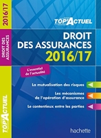 TOP Actuel Droit Des Assurances 2016/2017
