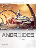 Androïdes - Tome 5 - Synn