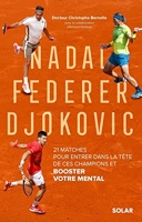 Nadal, Federer, Djokovic