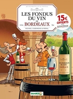 Les Fondus du vin - Bordeaux - OP 2021