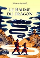 Le Baume Du Dragon