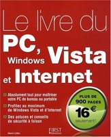 Le Livre Du Pc, Windows Vista Et Internet