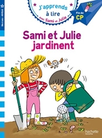 Sami et Julie CP Niveau 3 - Sami et Julie jardinent