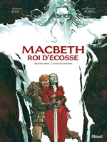 Macbeth, Roi D'ecosse Tome 2 - Le Livre Des Fantômes