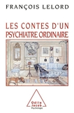 Les Contes d'un psychiatre ordinaire (OJ.PSYCHOLOGIE) - Format Kindle - 9,99 €