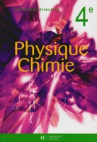 Etincelle Physique-Chimie 4e - Livre élève - Edition 2003