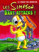 Les Simpson - La Cabane Des Horreurs Tome 7 - Bart Attacks !