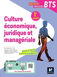Nouveaux Parcours - Culture économique juridique et managériale (CEJM) BTS 1re année - Éd 2022 de Charles Diry Jean
