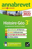 Annales du brevet Annabrevet 2022 Histoire-géographie EMC 3e - Méthodes du brevet & sujets corrigés - Hatier - 19/08/2021