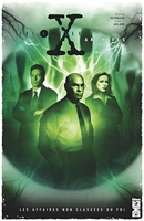 The X-Files Archives - Tome 02 - Les affaires non classées du FBI