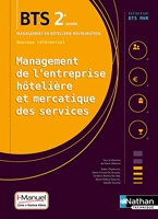 Management de l'entreprise Hôtelière et Mercatique des services (MEHMS) 2e année BTS MHR
