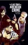 Last days of American crime (JUNGLE COMICS) - Format Kindle - 14,99 €