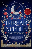 Threadneedle - SUNDAY TIMES bestseller and most anticipated debut fantasy release of the year (Threadneedle, Book 1) (English Edition)