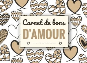 Carnet De Bons D'Amour - 20 coupons vierges en couleur à remplir
