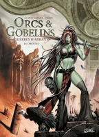 Orcs et Gobelins T24 - Guerres d'Arran - Orouna
