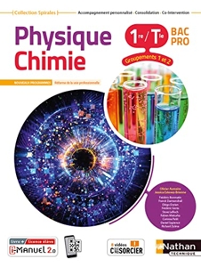 Physique-chimie 1re/Term Bac Pro - Groupements 1/2 (Manuel) - (Spirales) Livre + licence élève d'Olivier Aumaire