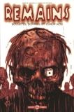 Remains, Tome 1 - Roulette, zombies et canon scié de Steve Niles (1 octobre 2005) Album