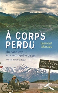 A Corps Perdu de Laurent Marzec